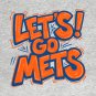 LET&acirc;��S! GO METS!!! T-Shirt