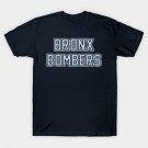 Bronx Bombers - New York Yankees T-Shirt