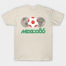 Mexico 86 - Retro Design T-Shirt Mexico 86 - Retro Design T-Shirt