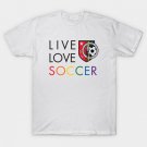 Live Love Soccer T-Shirt Live Love Soccer T-Shirt