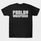 Parlay Whisperer T-Shirt