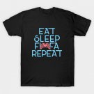Eat. Sleep. FIFA. Repeat. T-Shirt Eat. Sleep. FIFA. Repeat. T-Shirt