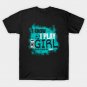 I Know I Play Like a Girl, Soccer T-Shirt