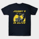 Johnny 5 is alive T-Shirt
