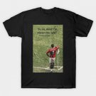 Cristiano Ronaldo Quotes T-Shirt Cristiano Ronaldo Quotes T-Shirt