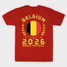 World Cup 2026 Belgium Football Fan Belgian Supporter FB T-Shirt