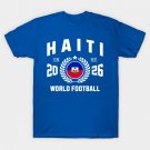 Haiti Football Supporter 2026 Badge Design T-Shirt Haiti Football Supporter 2026 Badge Design T-Shirt