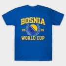 Bosnia Football World Cup 2026 - Zmajevi Pride - Football fans T-Shirt Bosnia Football World Cup 2026 - Zmajevi Pride - Football fans T-Shirt