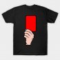 Funny Red Card T-Shirt