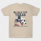 World Cup Texas 2026 Soccer T-Shirt