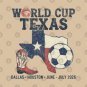 World Cup Texas 2026 Soccer T-Shirt