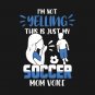 Soccer Mom Mother Gift T-Shirt