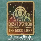 Sticker - Spaceman / Good Life - Pastel - DMB inspired - 3" Sticker - Spaceman / Good Life - Pastel - DMB inspired - 3"