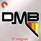 Magnet - TRD - DMB inspired - 3"