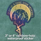 Sticker - So Right FD- DMB inspired - 3" or 4"
