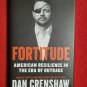 Dan Crenshaw Fortitude America Resilience In The Era of Outrage signed book