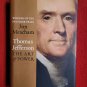 Thomas Jefferson The Art of Power Jon Meacham signed book,