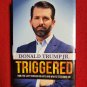 Donald Trump Jr Triggered signed book