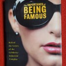 Maureen Orth The Importance of Being Famous signed book Maureen Orth The Importance of Being Famous signed book