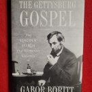 The Gettysburg Gospel signed book Gabor Boritt. Abe Lincoln