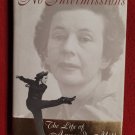 No Intermissions The Life Of Anges De Mille Carol Easton signed book Broadway dancer No Intermissions The Life Of Anges De Mille Carol Easton signed book Broadway dancer