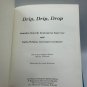 Drip Drip Drop – Saundra Scovell Guyla Nelson 1986 Hardcover Childrens Reader