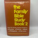 The Family Bible Study Book 2 Betsey Scanlan 1977 Hardcover Bible Study Pre-Owne