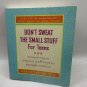 Dont Sweat The Small Stuff For Teens Richard Carlson 2000 Paperback Self-Help Pr