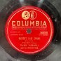 Claude Thornhill I Dont Know Why 78 RPM Columbia 10in Record