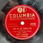 Benny Goodman I Wish I Could Tell You 78 RPM Columbia Orchestra