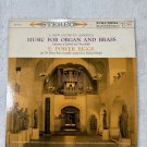 E. Power Biggs Music For Organ And Brass LP 1960 Columbia Masterworks Stereo Cla E. Power Biggs Music For Organ And Brass LP 1960 Columbia Masterworks Stereo Cla