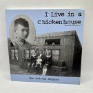 I Live in a Chickenhouse Max Amichai Heppner Paperback 2nd Edition I Live in a Chickenhouse Max Amichai Heppner Paperback 2nd Edition