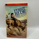 First Ride Janice Kaplan 1982 Paperback Young Adult Fiction Avon Flare Pre-Owned First Ride Janice Kaplan 1982 Paperback Young Adult Fiction Avon Flare Pre-Owned