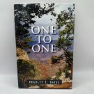 One To One Bradley E. Bates 2011 Hardcover Poetry Anthology Pre-Owned - Good