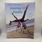 Journey to Health Richards 2007 Paperback 3rd Edition Health Book