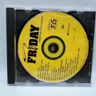 Friday Original Motion Picture Soundtrack CD 1995 Priority R&B Hip Hop Soundtrac