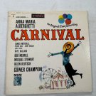 Anna Maria Alberghetti Carnival! MGM Records Stereo LP 1961 Broadway Cast Anna Maria Alberghetti Carnival! MGM Records Stereo LP 1961 Broadway Cast