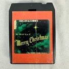 The Robert Rheims Choraliers We Wish You Merry Christmas Organ & Chimes 8-Track The Robert Rheims Choraliers We Wish You Merry Christmas Organ & Chimes 8-Track
