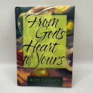From Gods Heart To Yours Roy Lessin 2001 Hardcover Christian Devotional