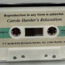 Carole Harders Relaxation Cassette Tape Made In USA 1983 Audio Therapy Vintage