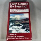 Faith Comes By Hearing Dramatized Bible Psalms Proverbs NIV Audio Cassette Set Faith Comes By Hearing Dramatized Bible Psalms Proverbs NIV Audio Cassette Set