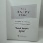 The Happy Book Rachel Kempster & Meg Leder 2009 Paperback First Edition Journal