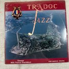 TRADOC Jazz Ensemble LP United States Continental Army Band 1970s Vinyl Promo TRADOC Jazz Ensemble LP United States Continental Army Band 1970s Vinyl Promo