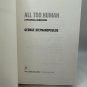 All Too Human Stephanopoulos 1999 Hardcover 1st Edition Biography