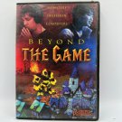 Beyond The Game 2011 Documentary NTSC DVD Directed By Jos De Putter Purgatorio