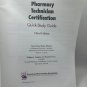 APhA Pharmacy Technician Certification Guide 3rd Ed Marks Paperback