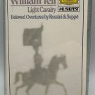 William Tell Light Cavalry Beloved Overtures Rossini & Suppé 1970 Cassette Tape William Tell Light Cavalry Beloved Overtures Rossini & Suppé 1970 Cassette Tape