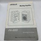 Apollo PA-6000 Meeting Amplifier Operating Instructions Manual Apollo PA-6000 Meeting Amplifier Operating Instructions Manual