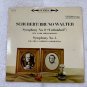 Schubert/Bruno Walter Symphony No 8 & No 5 Columbia Masterworks Vinyl LP Stereo