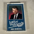 Just For My Friends Vol. 1 Mike Murdock Audio Cassette 1983 30+ Songs Win-Way Just For My Friends Vol. 1 Mike Murdock Audio Cassette 1983 30+ Songs Win-Way